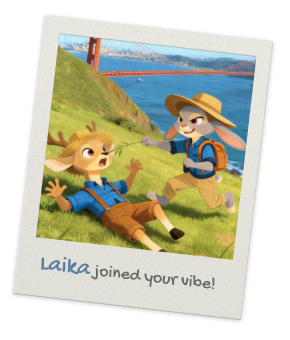 Laika joined your vibe